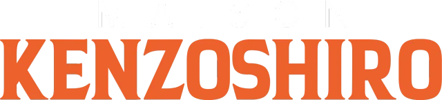 Maison Kenzoshiro